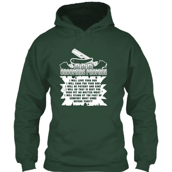 Dog Groomers Promise T Shirt, I Will Care For Your Dog T Shirt