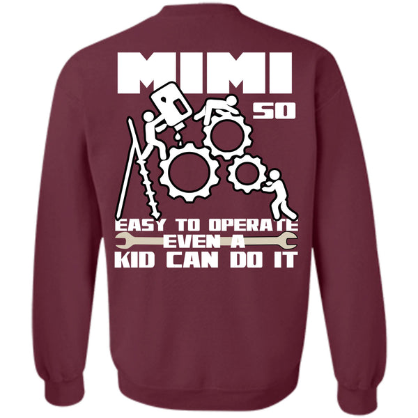 Being A Mom T Shirt, I Love Operate Sweatshirt