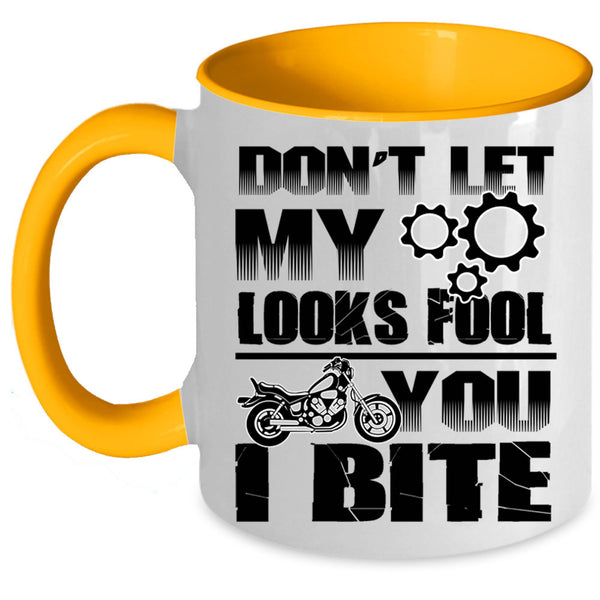 Funny Saying Coffee Mug, Don't Let My Looks Fool You Accent Mug