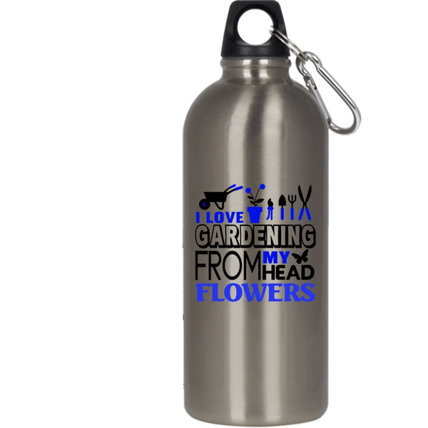 I Love Gardening From My Head Flowers 20 oz Stainless Steel Bottle,Gardener Outdoor Sports Water Bottle