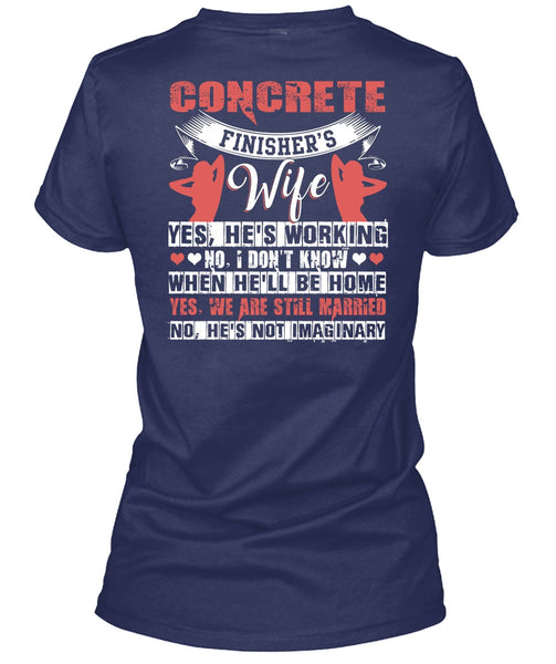 Concrete Finisher's Wife T Shirt, I Love Wife T Shirt