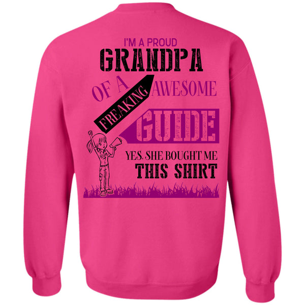 Being A Guide T Shirt, I'm A Proud Grandpa Of A Freaking Awesome Guide Sweatshirt