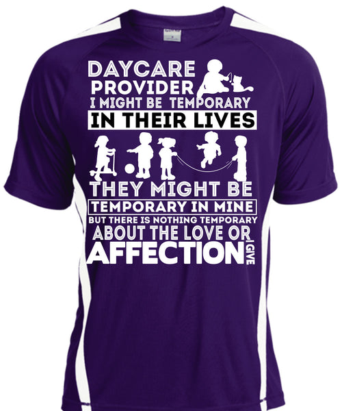 Being A Daycare Provider T Shirt, I Might Be Temporary T Shirt, Cool Shirt