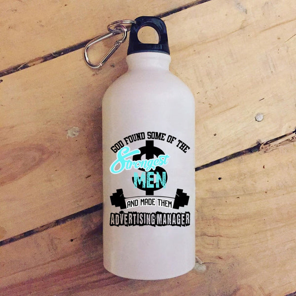 The Strongest Men 20 oz Stainless Steel Bottle,Made Them Advertising Manager Outdoor Sports Water Bottle