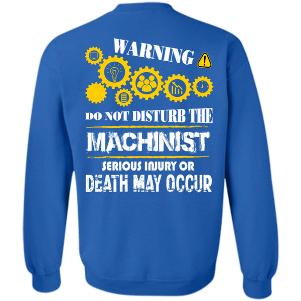 Being A Machinist T Shirt, I Love Machinist Sweatshirt
