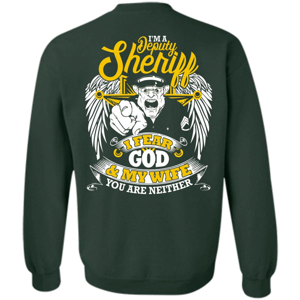 I Fear God And My Wife T Shirt, I Love Police Sweatshirt