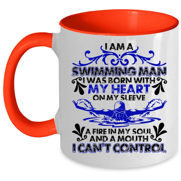 I Was Born With My Heart Coffee Mug, I Am A Swimming Man Accent Mug