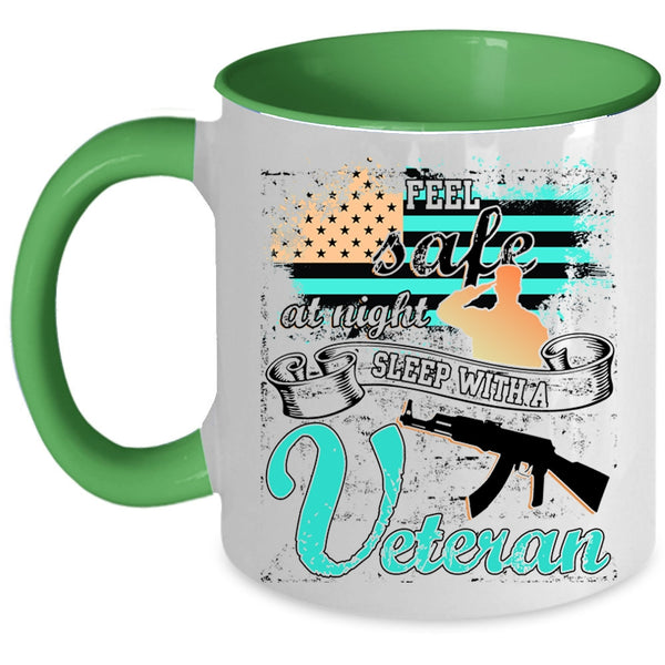 American Flag Coffee Mug, Feel Safe At Night Sleep With A Veteran Accent Mug