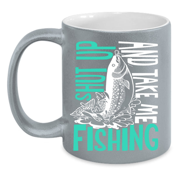 Take Me Fishing Coffee Mug, Best Gift For Fisher Coffee Cup
