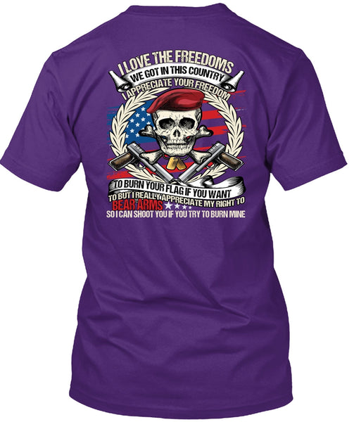 I Love The Freedoms T Shirt, Being A Veteran T Shirt