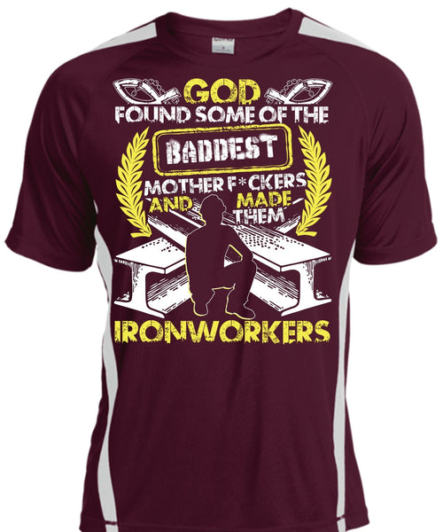 Made Them Ironworkers T Shirt, Baddest Mother T Shirt, Cool Shirt
