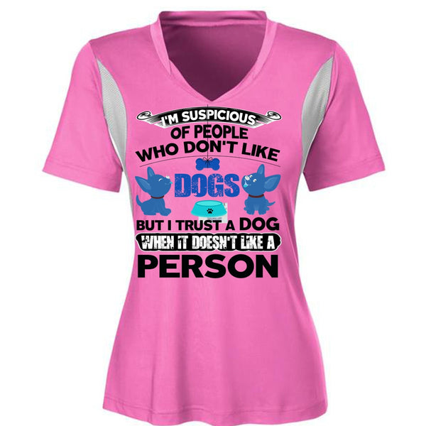 I Trust A Dog T Shirt, I Love My Dog T Shirt, Awesome T-Shirts