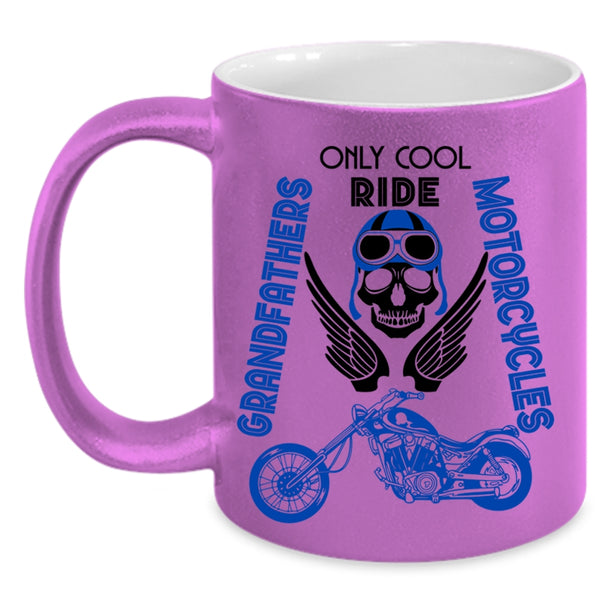 Cool Coffee Mug, Only Cool Grandfathers Ride Motorcycles Accent Mug
