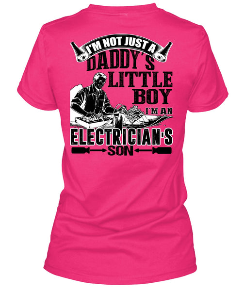 I'm An Electrician's Son T Shirt, I Love Electrician T Shirt