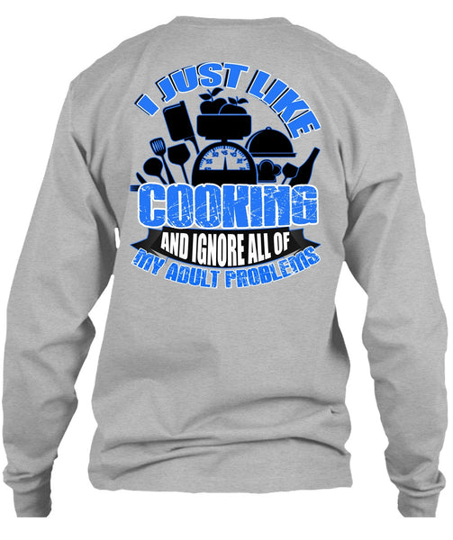 I Just Like Cooking T Shirt, I Love Cooking T Shirt