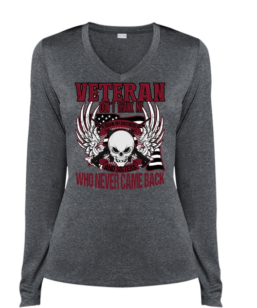 Veteran Don't Thank Me T Shirt, Thank My Brothers T Shirt, Cool Shirt (Ladies LS Heather V-Neck)
