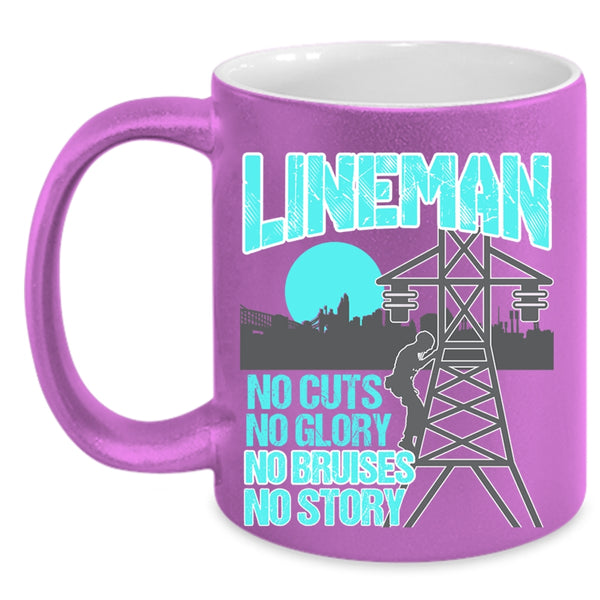 No Cuts No Glory No Bruises No Story Coffee Mug, Lineman Accent Mug