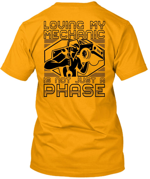 Loving My Mechanic T Shirt, I Love Mechanic T Shirt