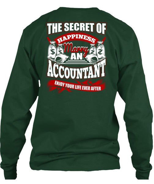 Happiness Marry An Accountant T Shirt, Being An Accountant T Shirt