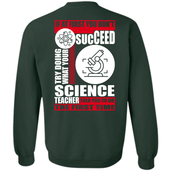 I Love Teacher T Shirt, You Don't Succeed Sweatshirt