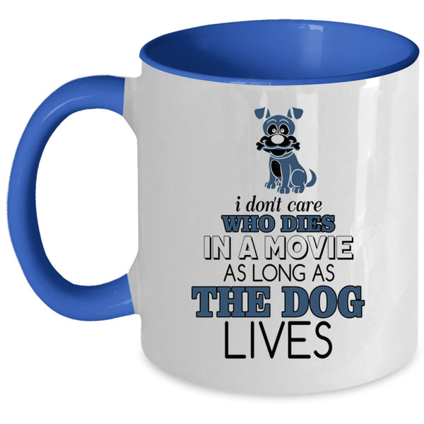 Funny Gift For Dog Lovers Coffee Mug, The Dog Accent Mug