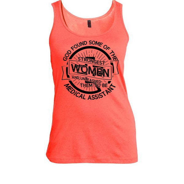 Strongest Women T Shirt, Medical Assitant Mom Tank Top