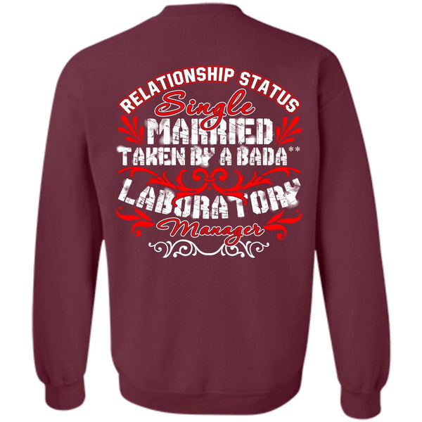 Relationship Status T Shirt, I Love Manager Sweatshirt