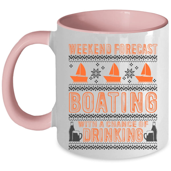 Chance Of Drinking Coffee Mug, Weekend Forecast Boating Accent Mug