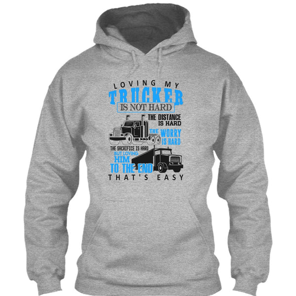 Loving My Trucker T Shirt, I'm A Trucker T Shirt