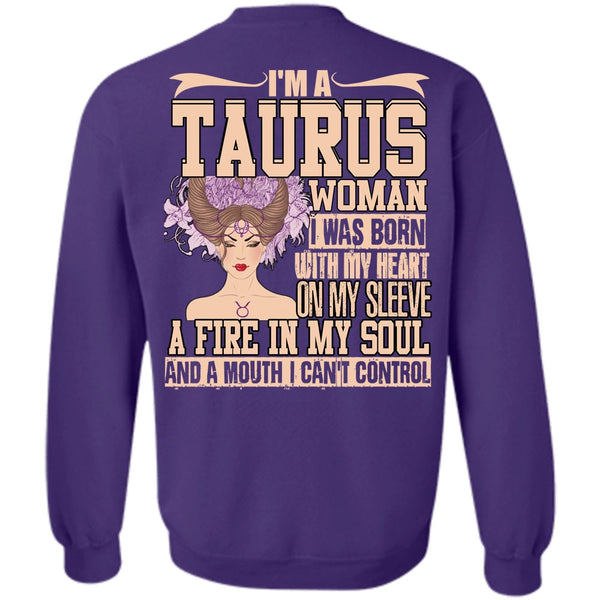 Fire In My Soul T Shirt, I Love Taurus Sweatshirt