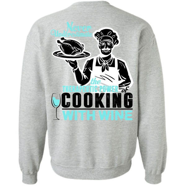 I Love Cooking T Shirt, Cooking With Wine Sweatshirt