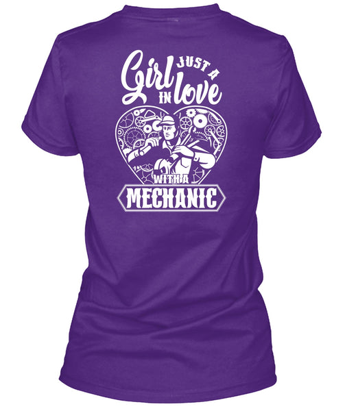 Just A Girl In Love With A Mechanic T Shirt, Being A Mechanic T Shirt