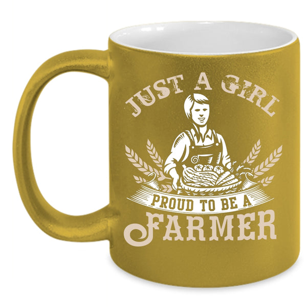 Just A Girl Proud To Be A Farmer Coffee Mug, Cool Farmer Coffee Cup