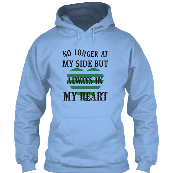 No Longer At My Side AlwaysIn My Heart T Shirt, Coolest Dog Lover T Shirt