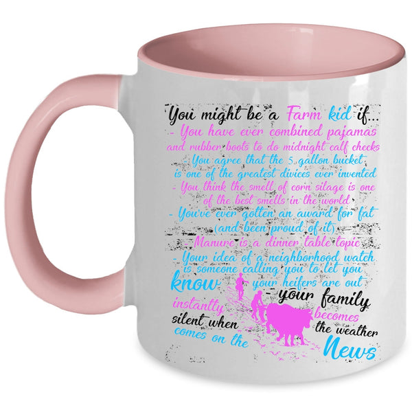 Best Farmer Ever Coffee Mug, You Might Be A Farm Kid Accent Mug