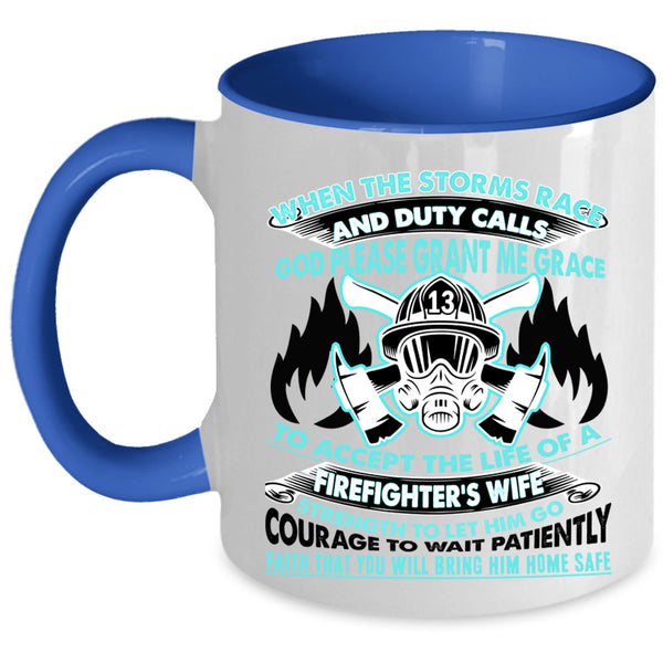 Beautiful Wife Coffee Mug, The Life Of A Firefighter's Wife Accent Mug