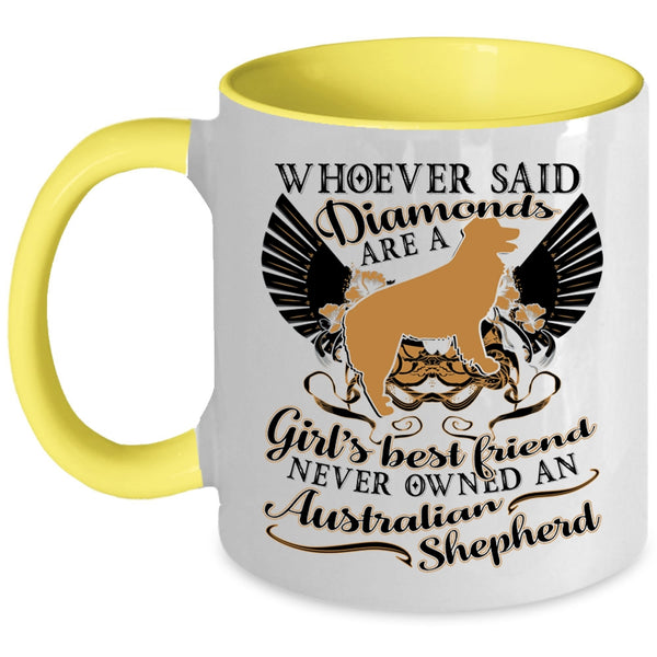 Never Owned An Australian Shepherd Coffee Mug, Girl's Best Friend Accent Mug