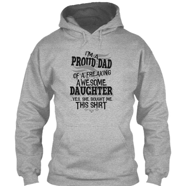 I'm A Proud Dad T Shirt, Coolest Dad Ever T Shirt