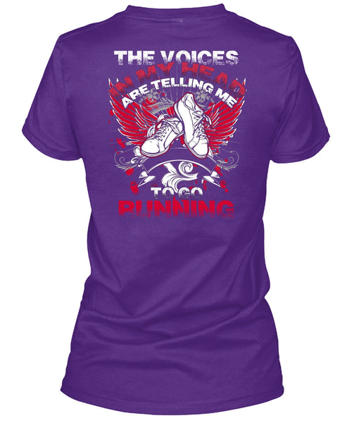 Telling Me To Go Running T Shirt, Being A Runner T Shirt
