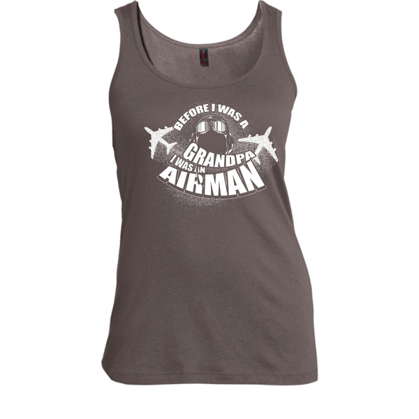 Before I Was A Grandpa T Shirt, I Was An Airman Tank Top