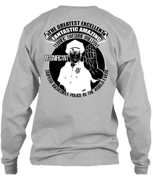 Police In The World Ever T Shirt, I Love Police T Shirt