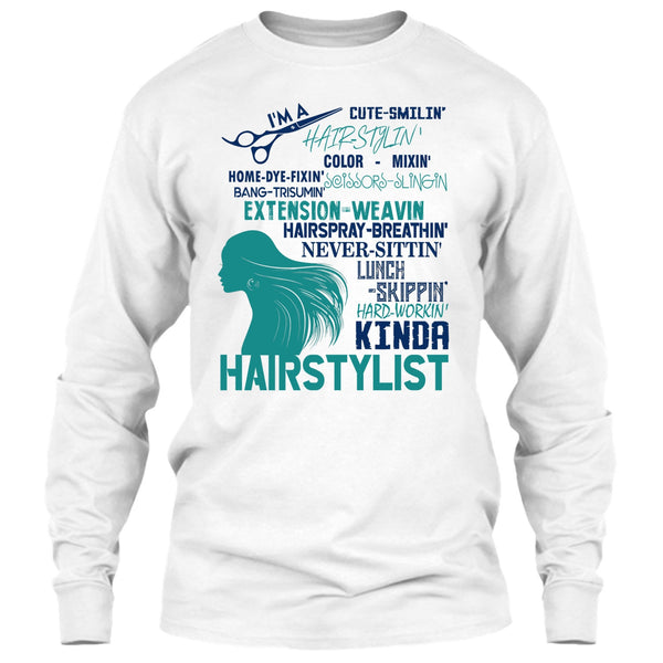 I'm A Hair Stylist T Shirt, Coolest Hair Stylist T Shirt