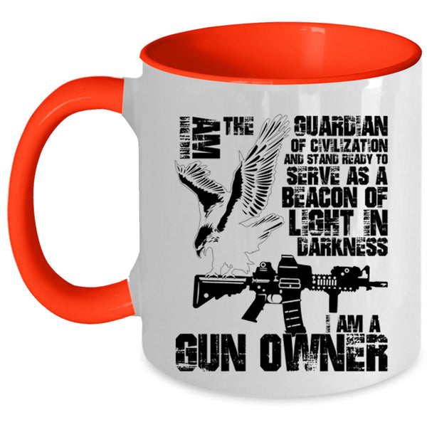 I Am A Gun Owner Coffee Mug, I Am The Guardian Of Civilization Accent Mug