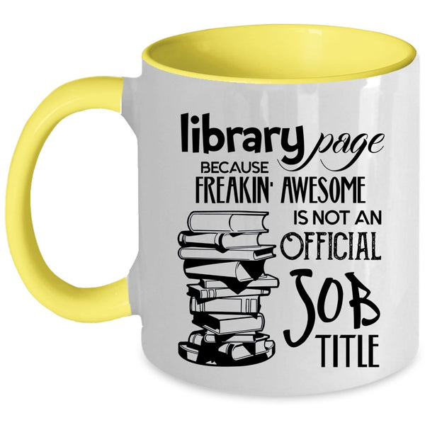Not An Official Job Title Coffee Mug, Library Page Accent Mug