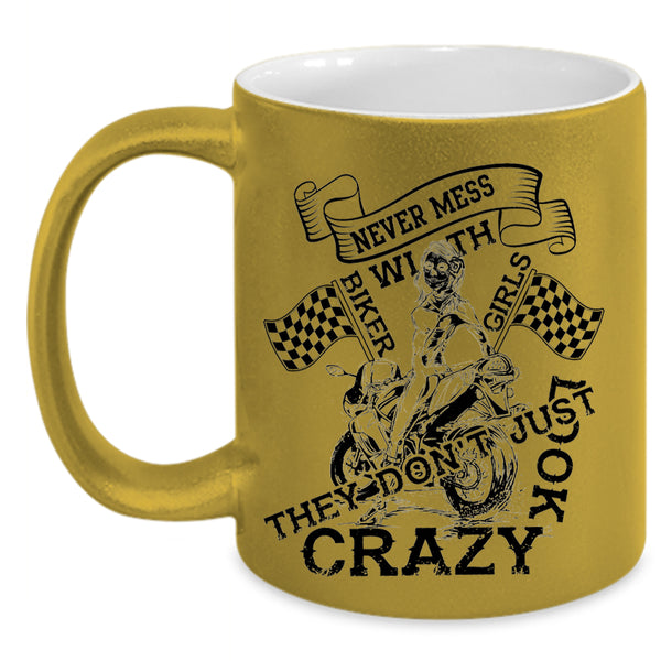Pretty Girls Coffee Mug, Never Mess With Biker Girls Accent Mug