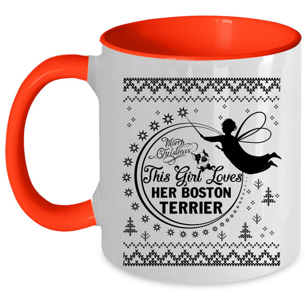 Cute Girls Coffee Mug, This Girl Loves Her Boston Terrier Accent Mug