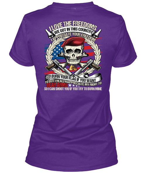 I Love The Freedoms T Shirt, Being A Veteran T Shirt