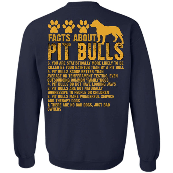 There Are No Bad Dogs T Shirt, I Love Pit Bull Sweatshirt