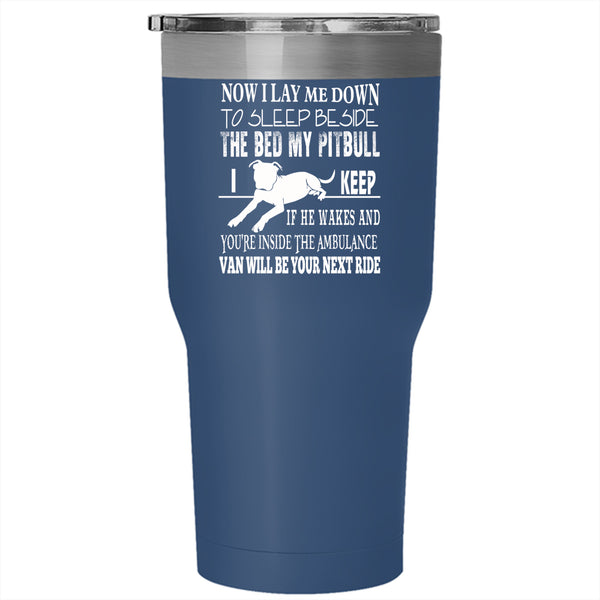 My Pitbull Tumbler 30 oz Stainless Steel, Lovely Gift For Dog Lovers Travel Mug