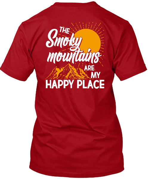 The Smoky Mountains Are My Happy Place T Shirt, My Favorite T Shirt